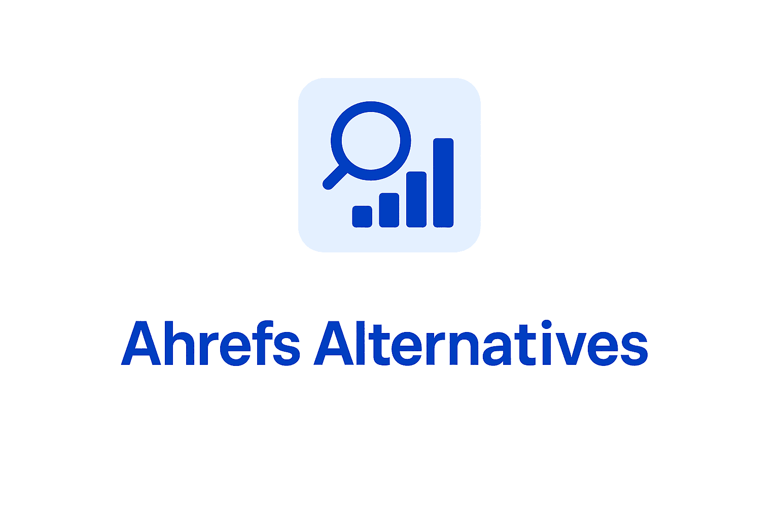 The Best Ahrefs Alternatives in 2026: Free, Cheap and Paid Tools Tested