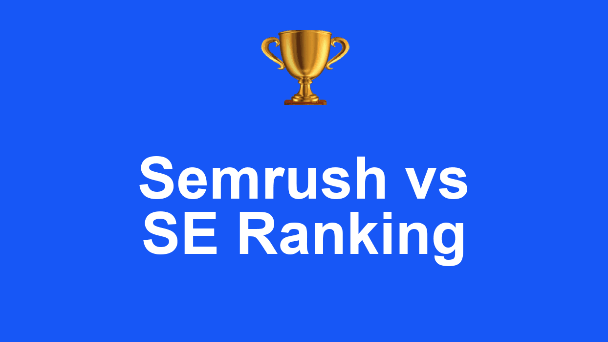 Semrush vs SE Ranking: Which One to Choose in 2026?