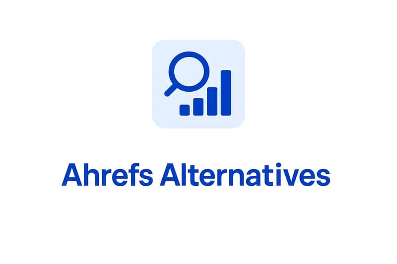 Les meilleures alternatives à Ahrefs en 2026 : outils gratuits, pas chers et payants testés