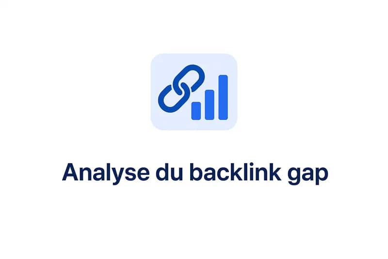 Analyse de backlink gap : trouver les liens de vos concurrents