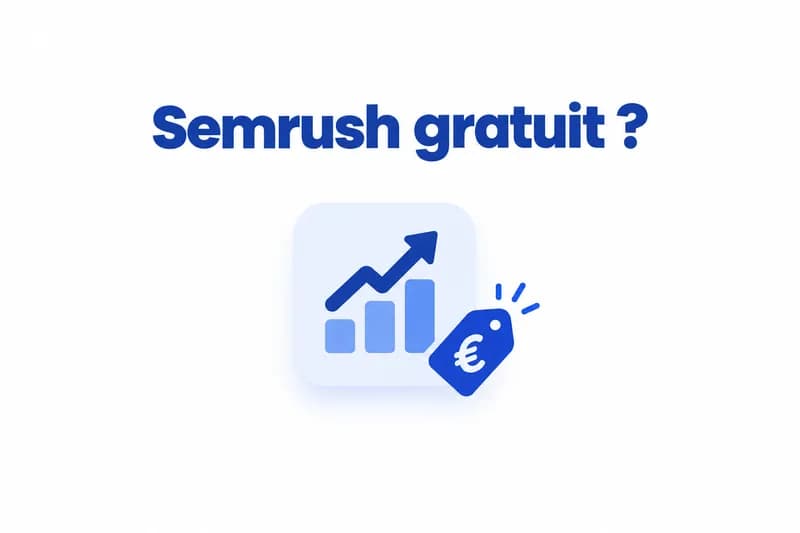 Semrush gratuit : ce que vous obtenez pour 0 € en 2026