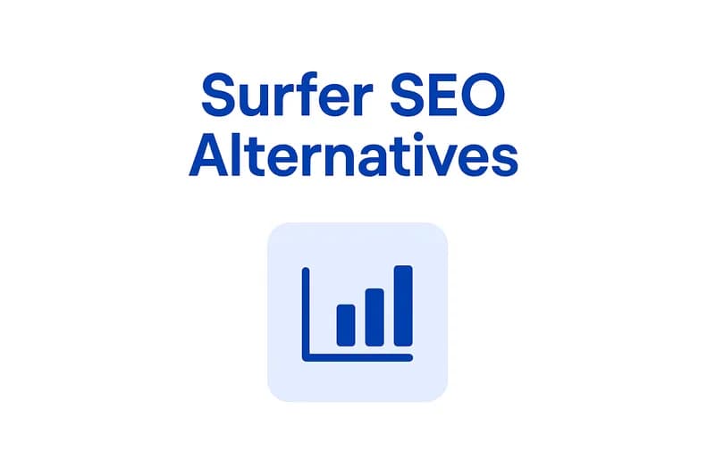 The 6 Best Surfer SEO Alternatives in 2026 (Tested and Compared)