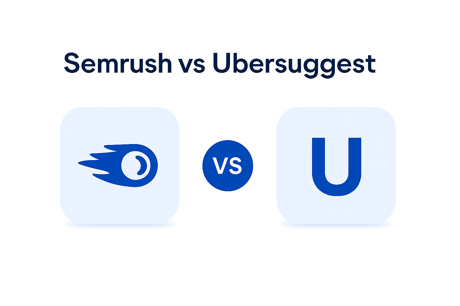Semrush vs Ubersuggest : Lequel choisir en 2026 ?
