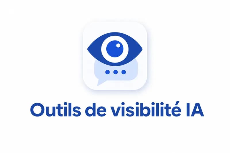 Les 7 meilleurs outils de visibilité IA en 2026