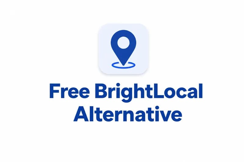 Free BrightLocal Alternative: 6 Best Tools in 2026