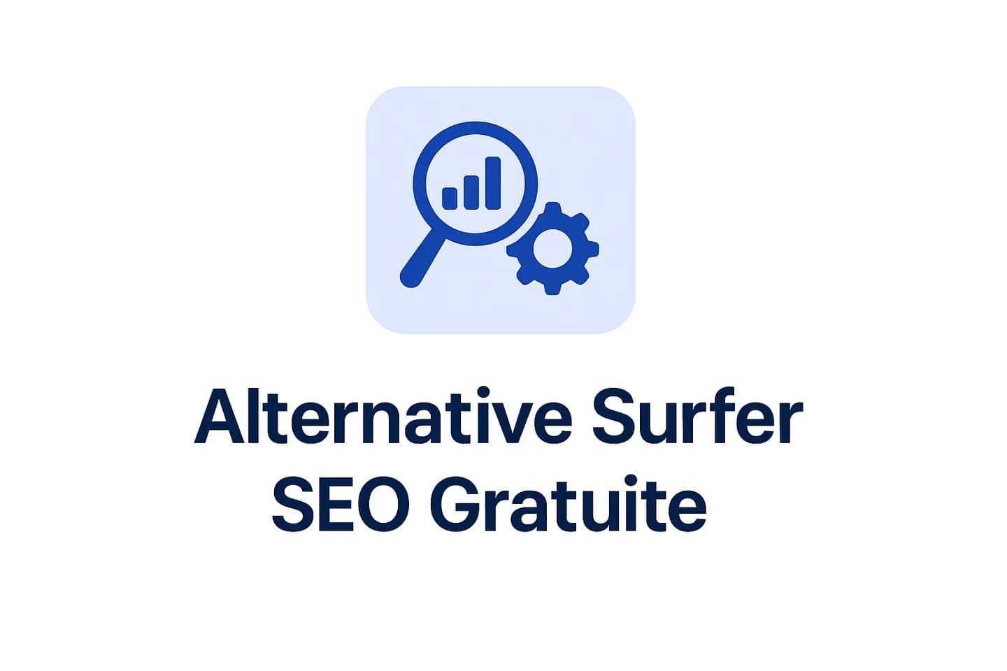 Infographie comparant les meilleures alternatives gratuites à Surfer SEO en 2026 : Keyword Surfer, ChatSEO, Frase, NeuronWriter, Scalenut